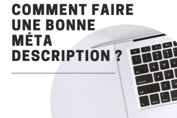 Comment faire une bonne méta description