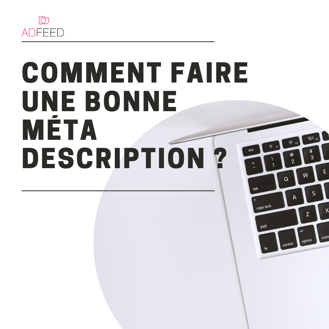 Comment faire une bonne méta description
