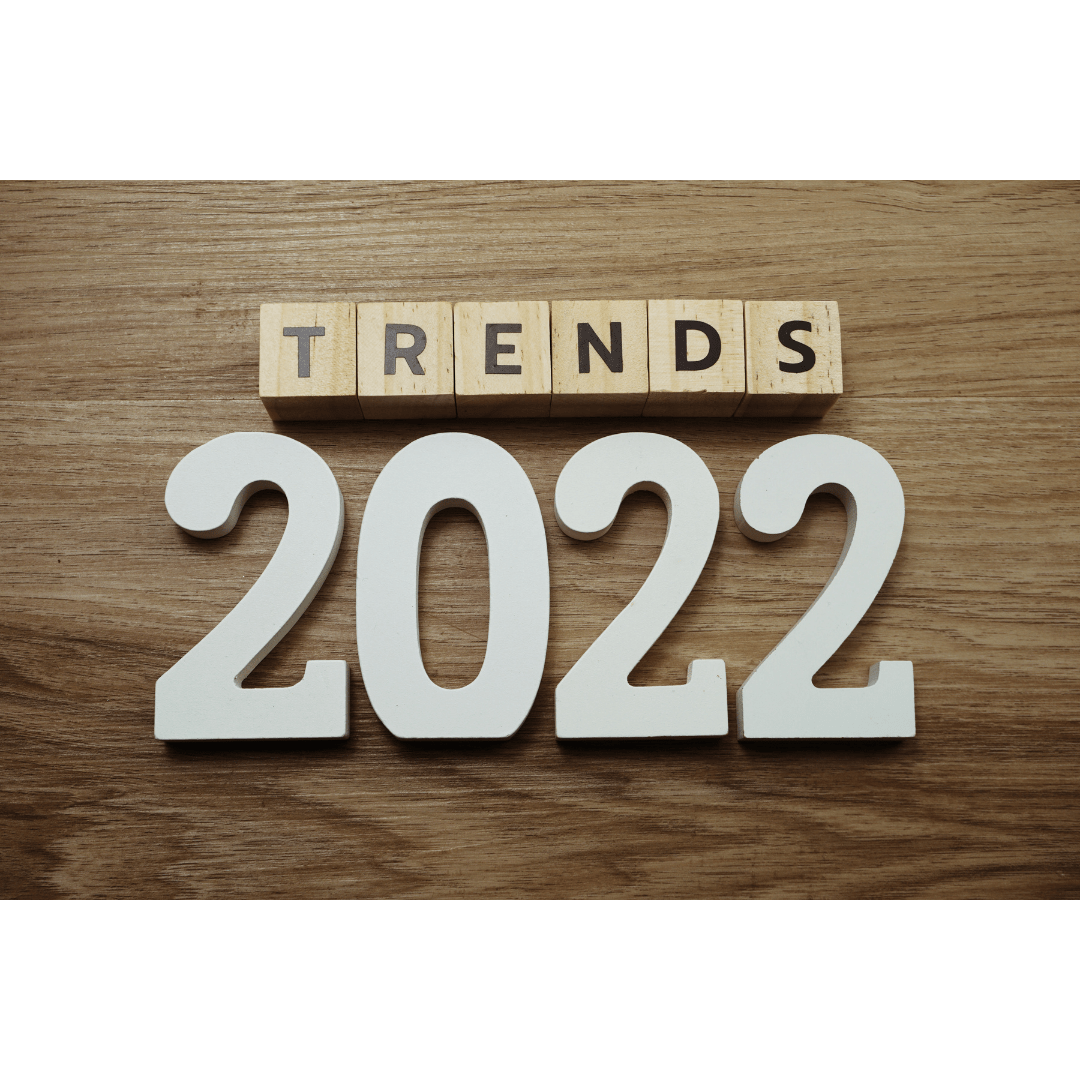 Trends 2022